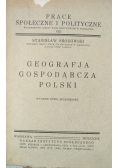Geografja Gospodarcza Polski ,1939 r.