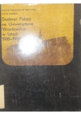 Studenci Polacy na Uniwersytecie Wrocławskim w latach 1918-1939