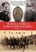 Wielka Księga Kawalerii Polskiej 1918-1939 tom 44