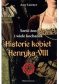Historie kobiet Henryka VIII
