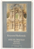 Rutkowski Krzysztof - Kościół świętego Rocha