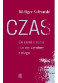 Czas Co czyni z nami i co my czynimy z niego