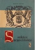 Szkice Szczecińskie
