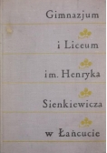 Gimnazjum i Liceum im Henryka Sienkiewicza w Łańcucie