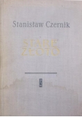 Stare złoto