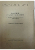 Polskie statuty ziemskie w redakcji najstarszych druków