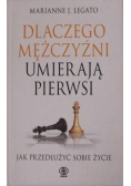 Dlaczego mężczyźni umierają pierwsi