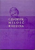 Człowiek   miłość  rodzina