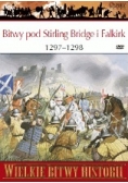 Bitwy pod Stirling Bridge i Falkirk 1297-1298, z płytą CD