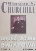 Druga wojna światowa, Tom I. Księga 1