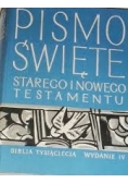 Pismo Święte Starego i Nowego Testamentu wydanie IV