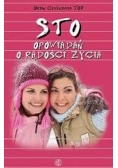 Sto opowiadań o radości życia