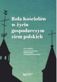 Rola Kościołów w życiu gospodarczym ziem polskich