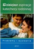 Dzisiejsze aspiracje katechezy rodzinnej