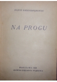 Na progu, 1928 r.