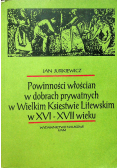 Powinności włościan w dobrach prywatnych w Wielkim Księstwie Litewskim w XVI  XVI wieku