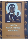 Maryja Matka Narodu Polskiego