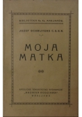 Moja matka, 1930 r.