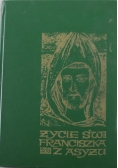 Życie św Franciszka z Asyżu