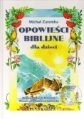 Opowieści Biblijne dla dzieci, Nowa
