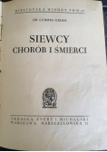 Siewcy chorób i śmierci, 1947r.