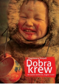 Dobra krew W krainie reniferów bogów i ludzi