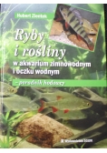 Ryby i rośliny w akwarium zimnowodnym i oczku wodnym