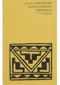 Opowiadania zebrane Cortazar