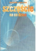 Szczęście na co dzień