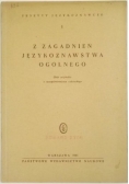 Z zagadnień językoznawstwa ogólnego