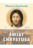 Świat Chrystusa T.1