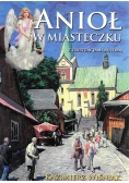 Anioł w miasteczku