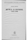 Bitwa o handel 1947-1948