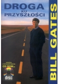 Droga ku przyszłości + płyta CD
