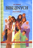 365 Historii Biblijnych dla dzieci