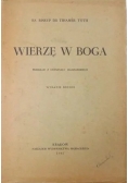 Wierzę w Boga, 1947 r.