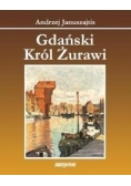 Gdański król żurawi
