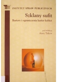 Szklany sufit Bariery i ograniczenia karier kobiet