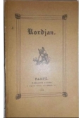 Kordjan część pierwsza trylogji, reprint z 1834 r.