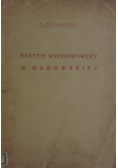 System wychowawczy Marceliny Dąbrowskiej, 1928 r.
