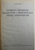 Ochrona spichrzów magazynów i przechowalni przed szkodnikami