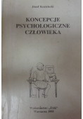 Koncepcje psychologiczne człowieka