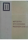 Metodyka wychowania przedszkolnego