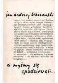 A myśmy się spodziewali