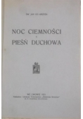 Noc ciemności i pieśń duchowa, 1931 r.