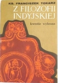 Z filozofii indyjskiej. Kwestie wybrane