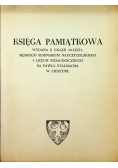 Księga pamiątkowa wydana z okazji 50lecia męskiego seminarium nauczycielskiego I Liceum Pedagogicznego im Pawła Stalmacha w Cieszynie