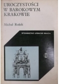 Uroczystości w Barokowym Krakowie