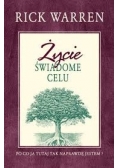 Życie świadome celu po ja tutaj tak naprawdę jestem?