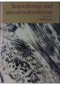 Scleroderma and pseudoscleroderma